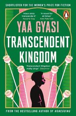 Transcendent Kingdom: Shortlisted for the Women's Prize for Fiction 2021 цена и информация | Фантастика, фэнтези | kaup24.ee