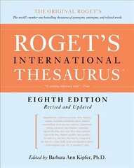 Roget's International Thesaurus [8th Edition] 8th edition цена и информация | Пособия по изучению иностранных языков | kaup24.ee