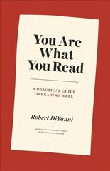 You Are What You Read: A Practical Guide to Reading Well цена и информация | Книги по социальным наукам | kaup24.ee