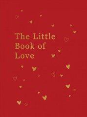 Little Book of Love: Advice and Inspiration for Sparking Romance цена и информация | Самоучители | kaup24.ee