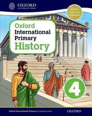 Oxford International Primary History: Student Book 4 цена и информация | Исторические книги | kaup24.ee