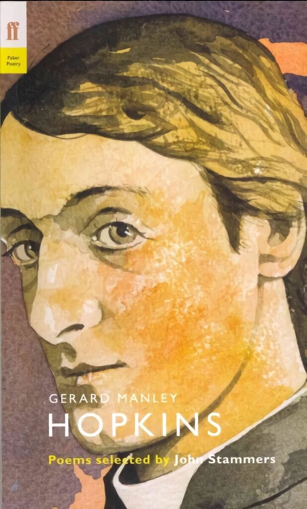 Gerard Manley Hopkins: Poems Selected by John Stammers Main - Poet to Poet hind ja info | Luule | kaup24.ee