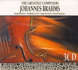 CD - The Greatest Composers - Johannes Brahms (3CD) hind ja info | Vinüülplaadid, CD, DVD | kaup24.ee