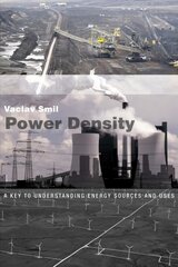 Power Density: A Key to Understanding Energy Sources and Uses цена и информация | Книги по экономике | kaup24.ee