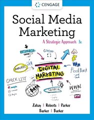 Social Media Marketing: A Strategic Approach 3rd edition цена и информация | Книги по экономике | kaup24.ee