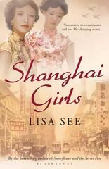 Shanghai Girls цена и информация | Фантастика, фэнтези | kaup24.ee