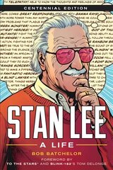 Stan Lee: A Life Centennial Edition цена и информация | Биографии, автобиогафии, мемуары | kaup24.ee