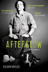 Afterglow: A Dog Memoir Main hind ja info | Elulooraamatud, biograafiad, memuaarid | kaup24.ee