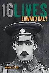 Edward Daly: 16Lives hind ja info | Elulooraamatud, biograafiad, memuaarid | kaup24.ee