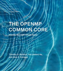 OpenMP Common Core: Making OpenMP Simple Again цена и информация | Книги по экономике | kaup24.ee