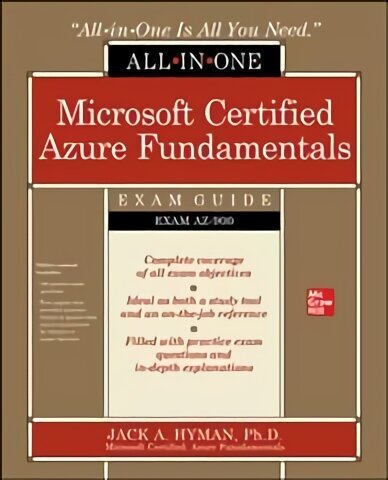 Microsoft Certified Azure Fundamentals All-in-One Exam Guide (Exam AZ-900) hind ja info | Majandusalased raamatud | kaup24.ee