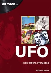 UFO Every Album, Every Song (On Track ) hind ja info | Kunstiraamatud | kaup24.ee