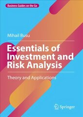 Essentials of Investment and Risk Analysis: Theory and Applications 1st ed. 2022 цена и информация | Книги по экономике | kaup24.ee