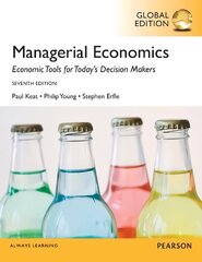 Managerial Economics, Global Edition 7th edition цена и информация | Книги по экономике | kaup24.ee