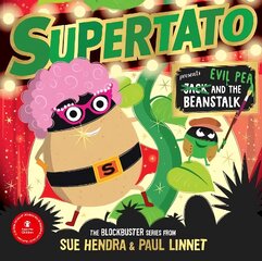 Supertato: Presents Jack and the Beanstalk: - a show-stopping gift this Christmas! цена и информация | Книги для малышей | kaup24.ee