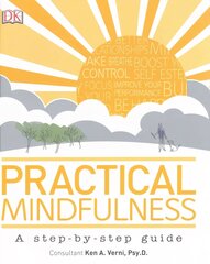 Practical Mindfulness: A step-by-step guide цена и информация | Самоучители | kaup24.ee