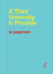 Kolmas ülikool on võimalik hind ja info | Ühiskonnateemalised raamatud | kaup24.ee