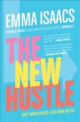 New Hustle: Don't Work Harder, Just Work Better цена и информация | Книги по экономике | kaup24.ee