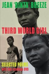 Third World Girl: Selected Poems цена и информация | Поэзия | kaup24.ee