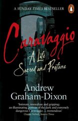 Caravaggio: A Life Sacred and Profane hind ja info | Kunstiraamatud | kaup24.ee