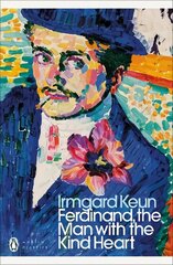 Ferdinand, the Man with the Kind Heart цена и информация | Фантастика, фэнтези | kaup24.ee