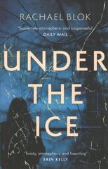 Under the Ice цена и информация | Фантастика, фэнтези | kaup24.ee