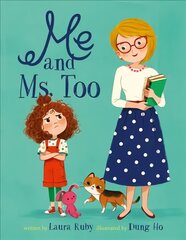 Me and Ms. Too цена и информация | Книги для малышей | kaup24.ee