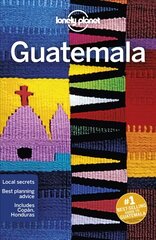 Lonely Planet Guatemala 7th edition hind ja info | Reisiraamatud, reisijuhid | kaup24.ee