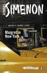 Maigret in New York: Inspector Maigret #27 27th edition цена и информация | Детективы | kaup24.ee