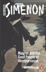 Maigret and the Good People of Montparnasse: Inspector Maigret #58 hind ja info | Fantaasia, müstika | kaup24.ee