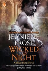 Wicked All Night: A Night Rebel Novel цена и информация | Фантастика, фэнтези | kaup24.ee