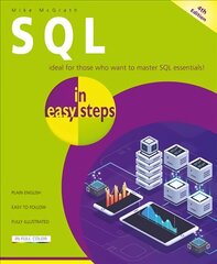 SQL in easy steps 4th ed. цена и информация | Книги по экономике | kaup24.ee
