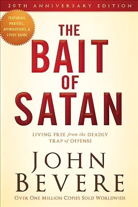 Bait of Satan: Living Free from the Deadly Trap of Offense Anniversary edition цена и информация | Usukirjandus, religioossed raamatud | kaup24.ee