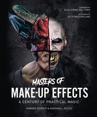 Masters of Make-Up Effects: A Century of Practical Magic hind ja info | Kunstiraamatud | kaup24.ee