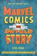 Marvel Comics: The Untold Story цена и информация | Книги об искусстве | kaup24.ee