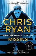 Special Forces Cadets 2: Missing цена и информация | Книги для подростков и молодежи | kaup24.ee