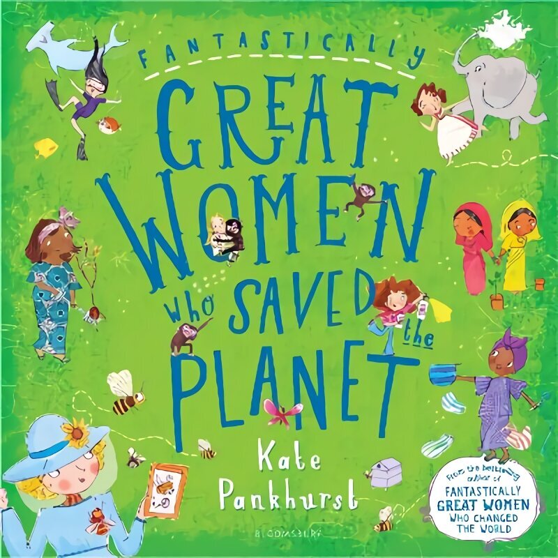 Fantastically Great Women Who Saved the Planet цена и информация | Noortekirjandus | kaup24.ee