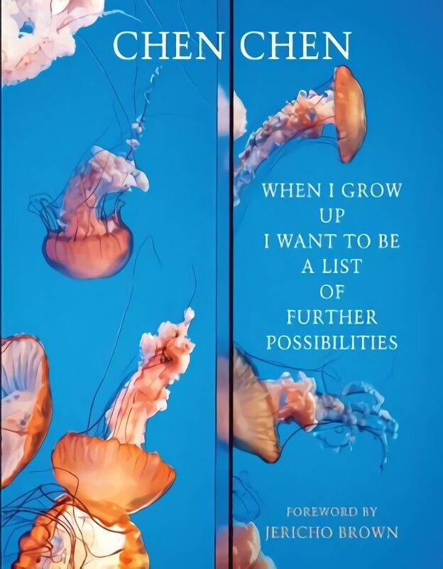 When I Grow Up I Want to Be a List of Further Possibilities цена и информация | Luule | kaup24.ee