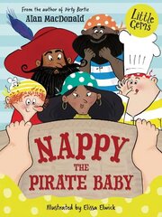 Nappy the Pirate Baby hind ja info | Noortekirjandus | kaup24.ee