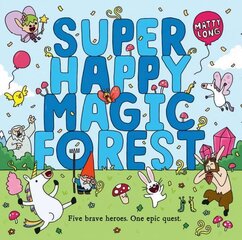 Super Happy Magic Forest hind ja info | Väikelaste raamatud | kaup24.ee