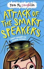 Attack of the Smart Speakers цена и информация | Книги для подростков и молодежи | kaup24.ee