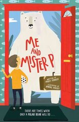 Me and Mister P цена и информация | Книги для подростков и молодежи | kaup24.ee