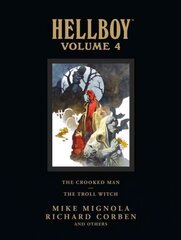 Hellboy Library Volume 4: The Crooked Man And The Troll Witch, Volume 4 hind ja info | Fantaasia, müstika | kaup24.ee