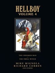 Hellboy Library Volume 4: The Crooked Man And The Troll Witch, Volume 4, Hellboy Library Volume 4: The Crooked Man And The Troll Witch цена и информация | Фантастика, фэнтези | kaup24.ee