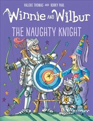 Winnie and Wilbur: The Naughty Knight hind ja info | Väikelaste raamatud | kaup24.ee