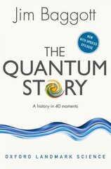 Quantum Story: A history in 40 moments цена и информация | Книги по экономике | kaup24.ee