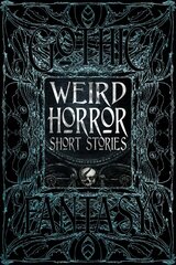 Weird Horror Short Stories цена и информация | Фантастика, фэнтези | kaup24.ee