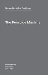 Femicide Machine, Volume 11 цена и информация | Исторические книги | kaup24.ee