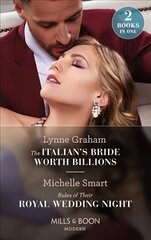 Italian's Bride Worth Billions / Rules Of Their Royal Wedding Night: The Italian's Bride Worth Billions / Rules of Their Royal Wedding Night (Scandalous Royal Weddings) цена и информация | Фантастика, фэнтези | kaup24.ee