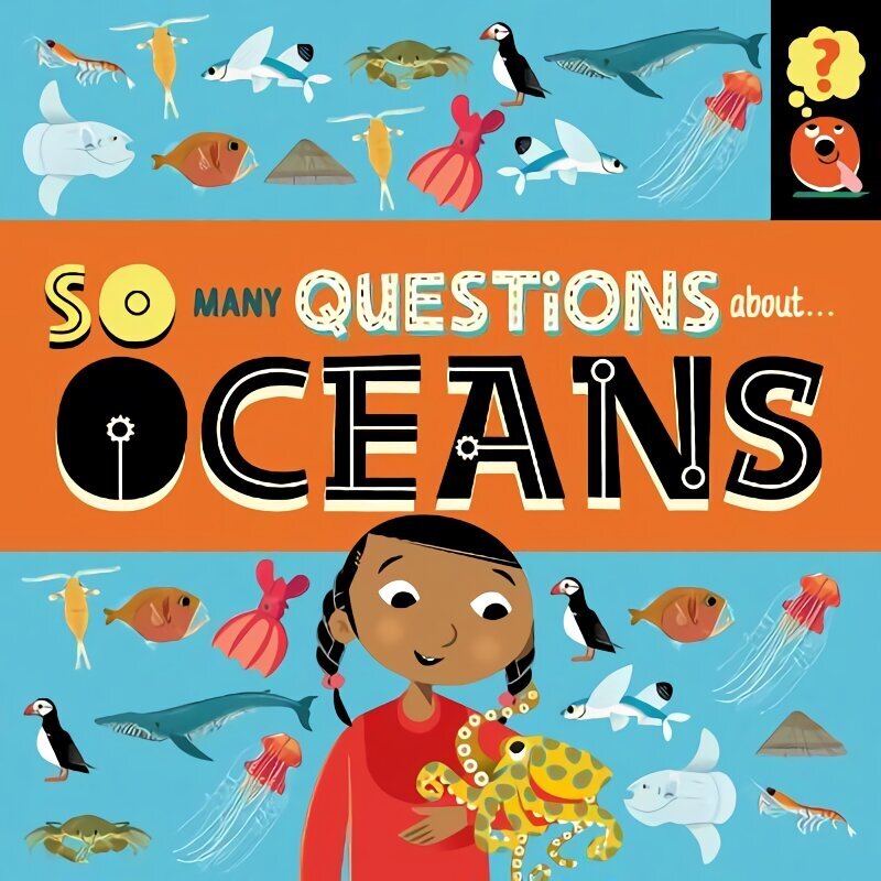 So Many Questions: About Oceans цена и информация | Noortekirjandus | kaup24.ee